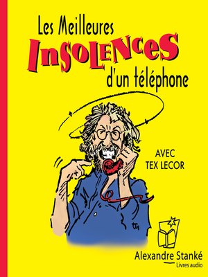 cover image of Les meilleurs insolences d'un téléphone, Volume1